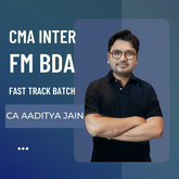 CMA Inter FM-BDA Super Fast-track Batch by CA Aaditya Jain | For Dec 25 Exams